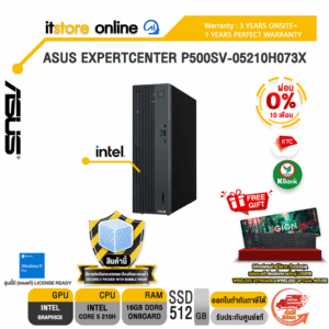 [ผ่อน 0% 10 เดือน] ASUS EXPERTCENTER P500SV-05210H073X /Core 5 210H /ประกัน 3 Years Onsite + 1 Year Perfect Warranty/BY ITSTORE ONLINE5