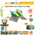 [ผ่อน 0% 10 เดือน]ACER SWIFT AIR 14 SFA14-I31-53A0 /Core 5 320/ประกัน 3 Years Onsite/BY ITSTORE-ONLINE