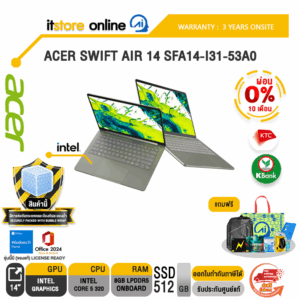 [ผ่อน 0% 10 เดือน]ACER SWIFT AIR 14 SFA14-I31-53A0 /Core 5 320/ประกัน 3 Years Onsite/BY ITSTORE-ONLINE