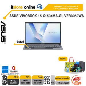 ASUS VIVOBOOK 15 X1504MA-SILVER3052WA /Core 3 304/ประกัน 2 Years Onsite Service + 1Y Perfect warranty/BY ITSTORE ONLINE