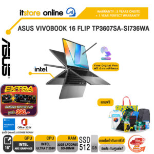 ASUS VIVOBOOK 16 FLIP TP3607SA-SI736WA /Ultra 7 258V/ประกัน 3 Years Onsite + 1 Year Perfect warranty/BY ITSTORE-ONLINE