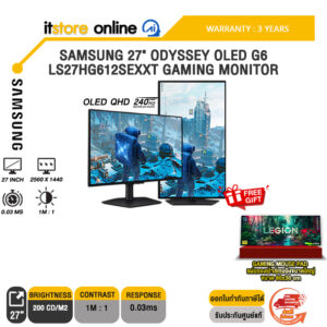 SAMSUNG 27" ODYSSEY OLED G6 LS27HG612SEXXT GAMING MONITOR (QHD/240Hz)/ประกัน 3 Years/BY ITSTORE ONLINE