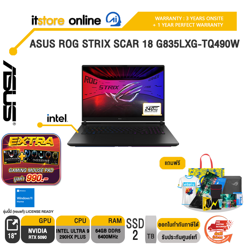 ASUS ROG STRIX SCAR 18 G835LXG-TQ490W /Ultra 9 290HX/ประกัน 3 Years Onsite + 1Y Perfect warranty/BY ITSTORE ONLINE