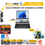 ASUS ZENBOOK DUO UX8406CA-QL789WA /Ultra 7 255H/ประกัน 3 Years Onsite + 1Y Perfect warranty/BY ITSTORE ONLINE