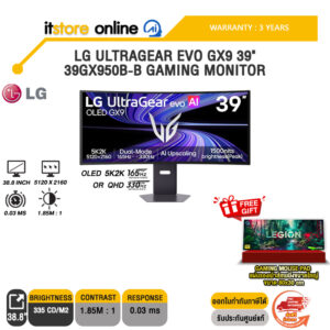 LG ULTRAGEAR EVO GX9 39" 39GX950B-B GAMING MONITOR (OLED 5K2K 165Hz OR QHD 330Hz)/ประกัน 3 Years/BY ITSTORE-ONLINE