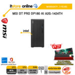MSI DT PRO DP180 AI A2G-1424TH /Ultra 7 265/ประกัน 3 Years/BY ITSTORE-ONLINE
