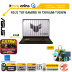 ASUS TUF GAMING 16 FX610JM-TU036W /i7 14650HX /ประกัน 2 Years Onsite + 1Y Perfect warranty/BY ITSTORE ONLINE