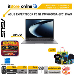 ASUS EXPERTBOOK P5 G2 PM5406CGA-SF0125WS /Ryzen AI 7 445/ประกัน 3 Years Onsite + 1Y Perfect warranty/BY ITSTORE-ONLINE