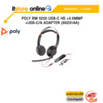POLY BW 5220 USB-C HS +3.5MMP +USB-C/A ADAPTER (8X231AA) /ประกัน 2 Years/BY ITSTORE-ONLINE