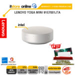 LENOVO YOGA MINI 91E7001JTA /Ultra 5 325/ประกัน 3 Years PREMIUM CARE/BY ITSTORE-ONLINE