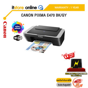 CANON PIXMA E470 BK/GY /ประกัน 2 Years/BY ITSTORE ONLINE