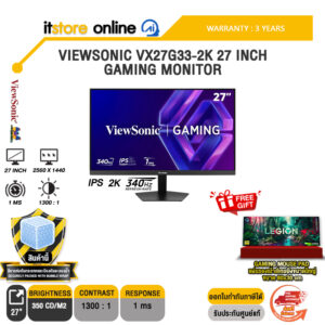 VIEWSONIC VX27G33-2K 27 INCH GAMING MONITOR (IPS 2K 340Hz)/ประกัน 3 Years/BY ITSTORE-ONLINE