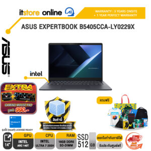 ASUS EXPERTBOOK B5405CCA-LY0229X /Ultra 7 255H/ประกัน 3 Years Onsite + 1 Year Perfect warranty/BY ITSTORE-ONLINE