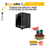 CORSAIR AIR 5400 RS-R ARGB E-ATX BLACK CC-9011318-WW /ประกัน 2 Years/BY ITSTORE-ONLINE