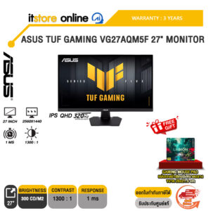 ASUS TUF GAMING VG27AQM5F 27" MONITOR (IPS QHD 320Hz)/ประกัน 3 Years/BY ITSTORE-ONLINE