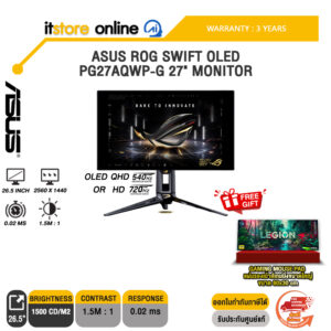 ASUS ROG SWIFT OLED PG27AQWP-G 27" MONITOR (OLED QHD 540Hz OR HD 720Hz)/ประกัน 3 Years/BY ITSTORE-ONLINE