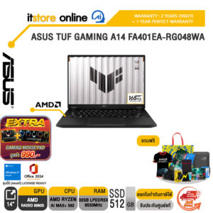 ASUS TUF GAMING A14 FA401EA-RG048WA/Ryzen AI MAX+ 392 /ประกัน 2 Years Onsite + 1Y Perfect warranty/BY ITSTORE ONLINE