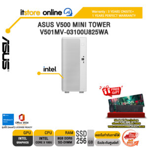 ASUS V500 MINI TOWER V501MV-03100U825WA /Core 3 100U/ประกัน 3 Years Onsite + 1 Year Perfect Warranty/BY ITSTORE-ONLINE
