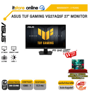 ASUS TUF GAMING VG27AQ5F 27" MONITOR (IPS QHD 220Hz)/ประกัน 3 Years/BY ITSTORE-ONLINE