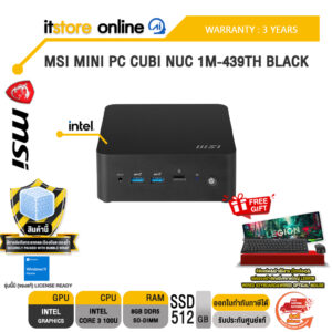 MSI MINI PC CUBI NUC 1M-439TH BLACK /Core 3 100U/ประกัน 3 Years/BY ITSTORE-ONLINE