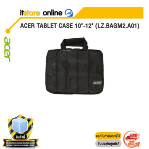 ACER TABLET CASE 10"-12" (LZ.BAGM2.A01)/BY ITSTORE-ONLINE