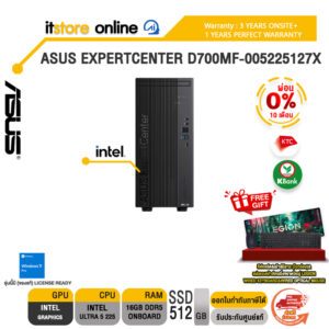 [ผ่อน 0% 10 เดือน]ASUS EXPERTCENTER D700MF-005225127X /Ultra 5 225/ประกัน 3 Years Onsite + 1 Year Perfect warranty/BY ITSTORE-ONLINE