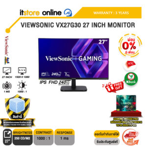 [ผ่อน 0% 10 เดือน]VIEWSONIC VX27G30 27 INCH MONITOR (IPS FHD 240Hz)/ประกัน 3 Years/BY ITSTORE-ONLINE