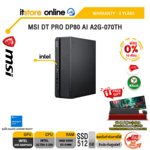 [ผ่อน 0% 10 เดือน]MSI DT PRO DP80 AI A2G-070TH /Ultra 5 225/ประกัน 3 Years/BY ITSTORE-ONLINE
