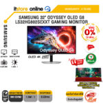[ผ่อน 0% 10 เดือน]SAMSUNG 32" ODYSSEY OLED G8 LS32HG802SEXXT GAMING MONITOR (OLED 4K 240Hz)/ประกัน 3 Years/BY ITSTORE-ONLINE