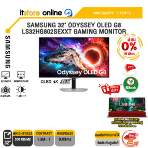 [ผ่อน 0% 10 เดือน]SAMSUNG 32" ODYSSEY OLED G8 LS32HG802SEXXT GAMING MONITOR (OLED 4K 240Hz)/ประกัน 3 Years/BY ITSTORE-ONLINE