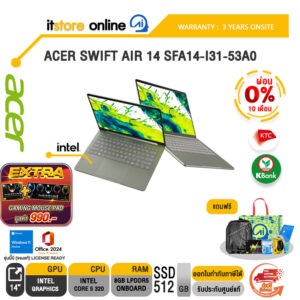 [ผ่อน 0% 10 เดือน]ACER SWIFT AIR 14 SFA14-I31-53A0 /Core 5 320/ประกัน 3 Years Onsite/BY ITSTORE-ONLINE