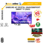 [ผ่อน 0% 10 เดือน]SAMSUNG 43" CRYSTAL UA43UE800FKXXT SMART TV (2025) (4K 50Hz)/ประกัน 1 Year/BY ITSTORE-ONLINE