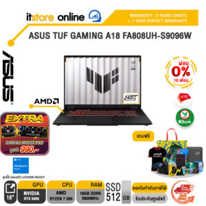 [ผ่อน 0% 10 เดือน] ASUS TUF GAMING A18 FA808UH-S9096W /Ryzen 7 260 /ประกัน 3 Years Onsite Service + 1Y Perfect warranty/BY ITSTORE ONLINE