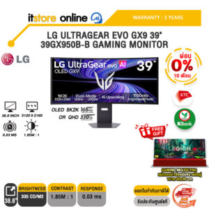 [ผ่อน 0% 10 เดือน]LG ULTRAGEAR EVO GX9 39" 39GX950B-B GAMING MONITOR (OLED 5K2K 165Hz OR QHD 330Hz)/ประกัน 3 Years/BY ITSTORE-ONLINE