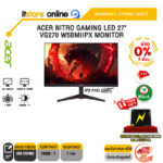 [ผ่อน 0% 3 เดือน]ACER NITRO GAMING LED 27" VG270 W5BMIIPX MONITOR (IPS FHD 260Hz)/ประกัน 3 Years Onsite/BY ITSTORE-ONLINE