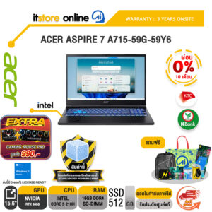 [ผ่อน 0% 10 เดือน]ACER ASPIRE 7 A715-59G-59Y6 /CORE 5 210H/ประกัน 3 Years Onsite/BY ITSTORE-ONLINE