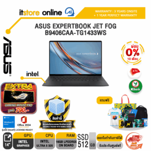[ผ่อน 0% 10 เดือน]ASUS EXPERTBOOK JET FOG B9406CAA-TG1433WS /Ultra 5 325/ประกัน 3 Years Onsite + 1 Year Perfect warranty/BY ITSTORE-ONLINE
