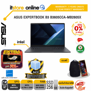 [ผ่อน 0% 10 เดือน]ASUS EXPERTBOOK B3 B3605CCA-MB2605X /Ultra 5 225H/ประกัน 5 Years Onsite + 1 Year Perfect warranty/BY ITSTORE-ONLINE