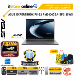 ASUS EXPERTBOOK P5 G2 PM5406CGA-SF0125WS /Ryzen AI 7 445/ประกัน 3 Years Onsite + 1Y Perfect warranty/BY ITSTORE-ONLINE