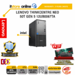 LENOVO THINKCENTRE NEO 50T GEN 5 12UB0067TA /i5-14500/ประกัน 3 Years Onsite/BY ITSTORE-ONLINE