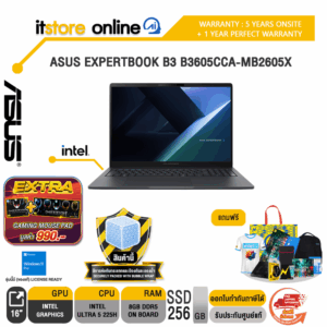 ASUS EXPERTBOOK B3 B3605CCA-MB2605X /Ultra 5 225H/ประกัน 5 Years Onsite + 1 Year Perfect warranty/BY ITSTORE-ONLINE