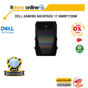[ผ่อน 0% 3 ด.]DELL GAMING BACKPACK 17 GMBP1720M/BY ITSTORE-ONLINE