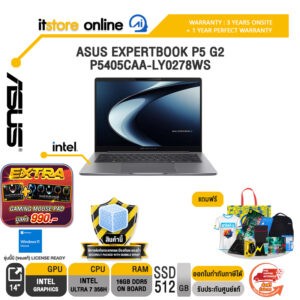 ASUS EXPERTBOOK P5 G2 P5405CAA-LY0278WS /Ultra 7 356H/ประกัน 3 Years Onsite + 1 Year Perfect warranty/BY ITSTORE-ONLINE