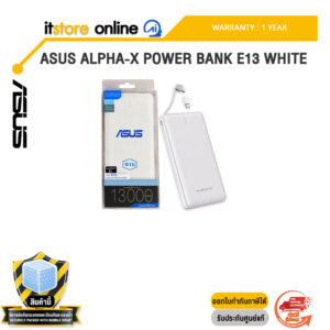 ASUS ALPHA-X POWER BANK E13 WHITE /ประกัน 1 Year
