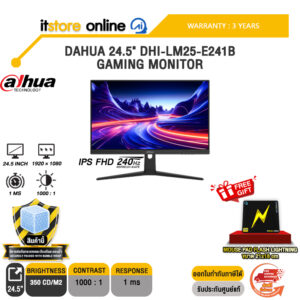DAHUA 24.5" DHI-LM25-E241B GAMING MONITOR (IPS FHD/240Hz)/ประกัน 3 Years/BY ITSTORE ONLINE
