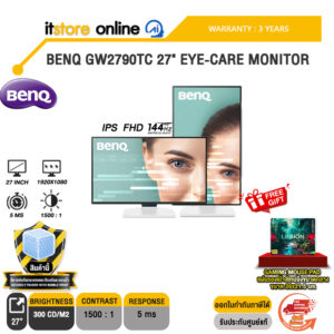 BENQ GW2790TC 27" EYE-CARE MONITOR (IPS FHD 144Hz)/ประกัน 3 Years/BY ITSTORE-ONLINE