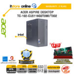 ACER ASPIRE DESKTOP TC-102-CU5116G0T0MI/T002 /Ultra 5 125H/ประกัน 3 Years/BY ITSTORE-ONLINE