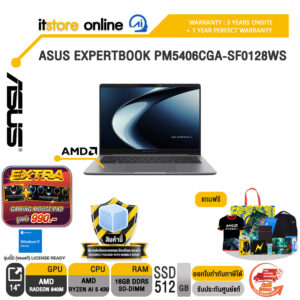 ASUS EXPERTBOOK PM5406CGA-SF0128WS /Ryzen AI 5 430 /ประกัน 3 Years Onsite + 1Y Perfect warranty