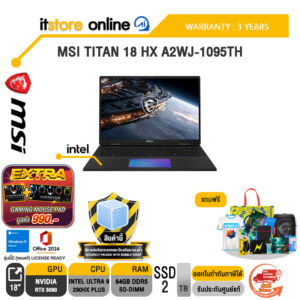 MSI TITAN 18 HX A2WJ-1095TH /Ultra 9 290HX Plus /ประกัน 3 Years/BY ITSTORE ONLINE
