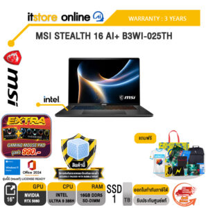 MSI STEALTH 16 AI+ B3WI-025TH /Ultra 9 386H /ประกัน 3 Years/BY ITSTORE ONLINE